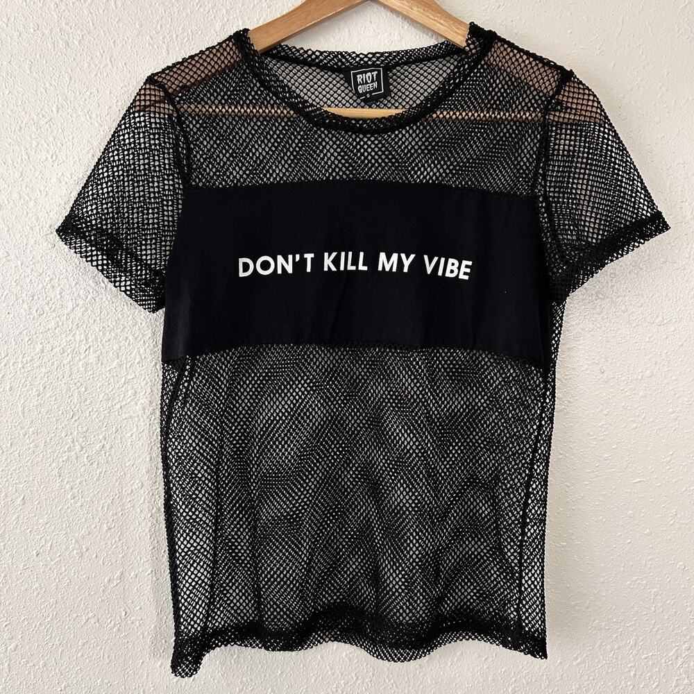 Riot Queen Fishnet Mesh Dont Kill My Vibe Crew Neck Short Sleeve T-Shirt Size S